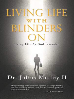 cover image of Living Life with Blinders On